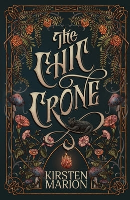 The Chic Crone by Marion, Kirsten