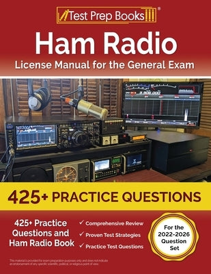 Test Prep Books Ham Radio License Manual paperback with practice questions for the General Exam, covering 2022-2026 question set