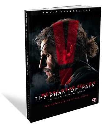 Metal Gear Solid V: The Phantom Pain: The Complete Official Guide Paperback Piggyback Interactive