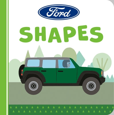 Ford: Shapes Board Book Penguin Young Readers Licenses
