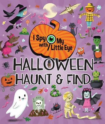Halloween Haunt & Find (I Spy with My Little Eye) Hardcover Cottage Door Press