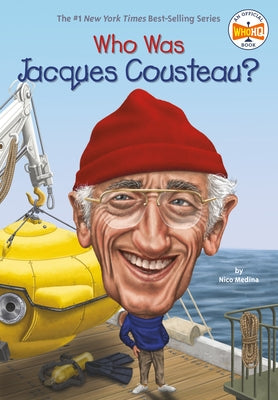 Who Was Jacques Cousteau? Paperback Penguin Workshop