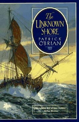 Unknown Shore by O'Brian, Patrick