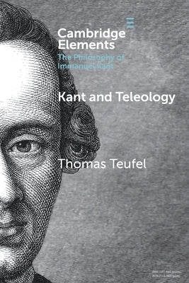Paperback of Kant and Teleology by Cambridge University Press, showing the book cover with title and author details.