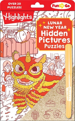 Paperback Lunar New Year Hidden Pictures puzzle book by Highlights Press with festive scenes, over 300 objects, gold stickers, and hands-on fun.