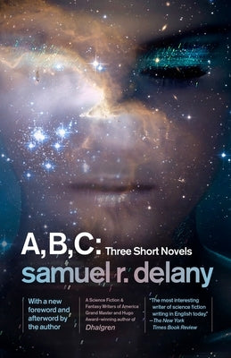 A, B, C: Three Short Novels: The Jewels of Aptor, The Ballad of Beta-2, They Fly at Ciron Paperback Knopf Doubleday Publishing Group