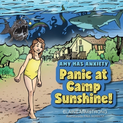 Panic at Camp Sunshine! by Armstrong, Elaine