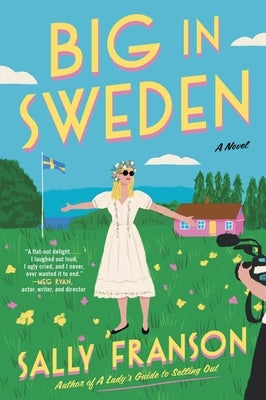 Paperback book titled "Big in Sweden" by Mariner Books featuring a cover image with Swedish-themed artwork.