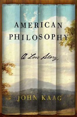 American Philosophy: A Love Story Paperback Farrar, Straus and Giroux