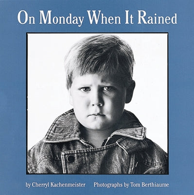 On Monday When It Rained Paperback Clarion Books