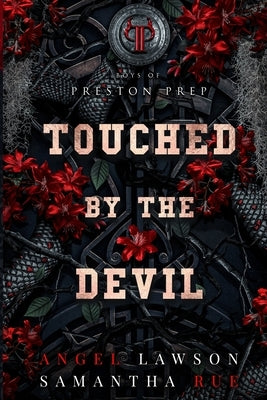 Touched by the Devil Paperback Angel Lawson Author, LLC