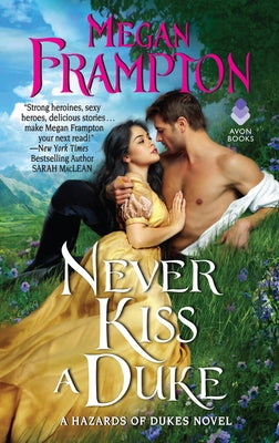 Mass market paperbound copy of Never Kiss a Duke by Avon Books, featuring a romantic novel cover with elegant artwork.