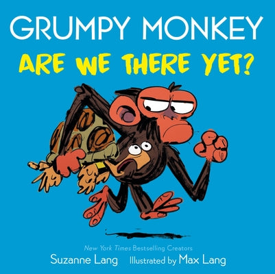 Grumpy Monkey Are We There Yet? Board Book Random House Studio