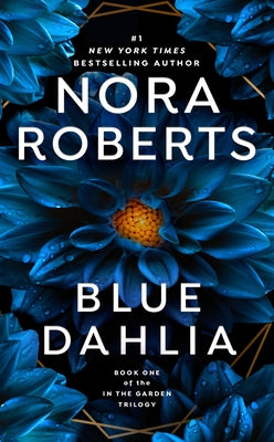 Blue Dahlia mass market paperback book by Berkley Books with a colorful floral cover illustration.