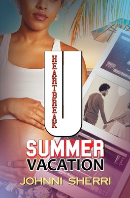 Heartbreak U: Summer Vacation Paperback Urban Renaissance