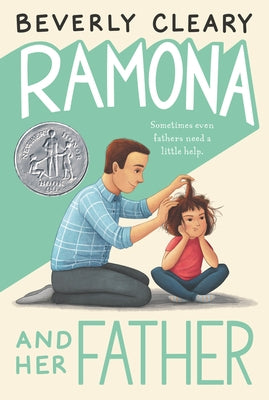 Ramona and Her Father: A Newbery Honor Award Winner Paperback HarperCollins