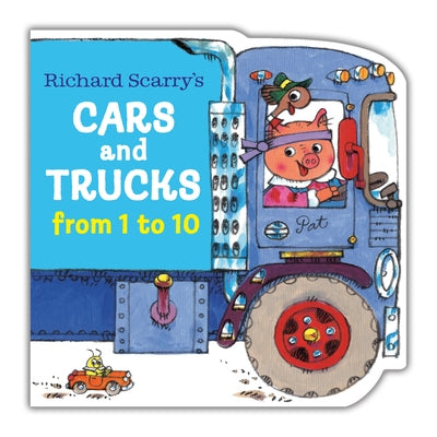 Richard Scarry's Cars and Trucks from 1 to 10 Board Book Random House Books for Young Readers