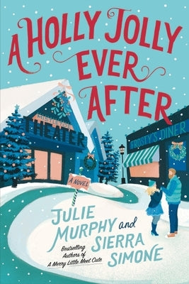 Paperback of Holly Jolly Ever After: A Christmas Notch Novel by Avon Books, featuring festive holiday-themed cover art.