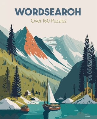 Wordsearch: Over 150 Puzzles Paperback Sirius Entertainment