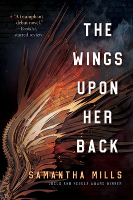 Paperback of The Wings Upon Her Back by Tachyon Publications, showing the book cover with artwork and title.
