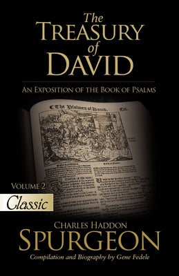 The Treasury of David: An Exposition of the Book of Psalms Volume 2 Psalms 18-27 Paperback Bridge-Logos Publishers
