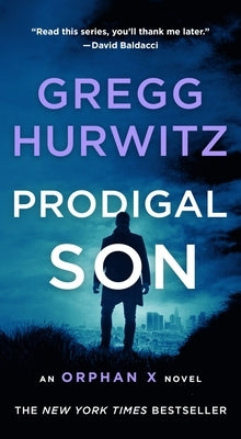 Mass market paperback of "Prodigal Son: An Orphan X Novel" by St. Martin's Press, showing the book cover with title and author.