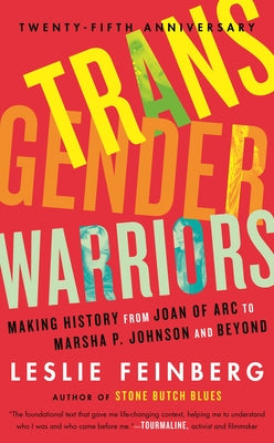 Paperback book titled "Transgender Warriors: Making History from Joan of Arc to Dennis Rodman" by Beacon Press, featuring diverse historical figures.