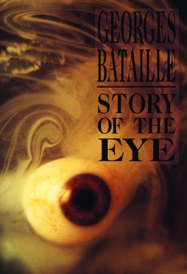 Paperback copy of "Story of the Eye" by City Lights Books, featuring a close-up of the book cover with abstract artwork.