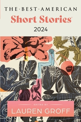 Paperback of The Best American Short Stories 2024 by Mariner Books, featuring a cover with artistic design and book title.