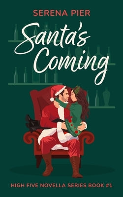 Paperback of Santa's Coming: A Spicy Christmas Romance Novella featuring a festive holiday story with a single mom and romantic role play.