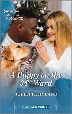 Mass market paperbound of "A Puppy on the 34th Ward," a magical Christmas romance novel by Harlequin Medical Romance, featuring a puppy.
