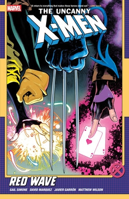 Paperback of Uncanny X-Men by Gail Simone Vol. 1: Red Wave, Marvel Universe comic book featuring X-Men characters on the cover.