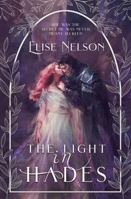 The Light in Hades Paperback Shattered Glass Press