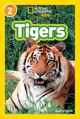Tigers (National Geographic Kids Readers, Level 2) Paperback National Geographic Kids