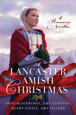 A Lancaster Amish Christmas: 4 Romance Novellas Paperback Barbour Fiction