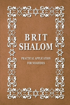 BRIT SHALOM by RABBI OURY CHERKI in English, paperback by Olam, Brit