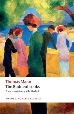 Paperback of "The Buddenbrooks" by Oxford University Press, featuring a classic book cover with text and design elements.