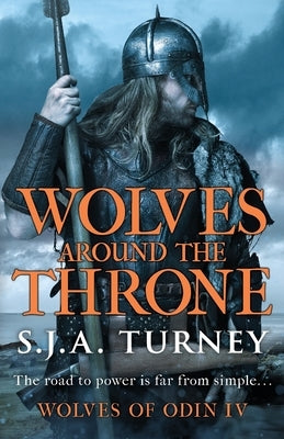 Wolves around the Throne by Turney, S. J. a.
