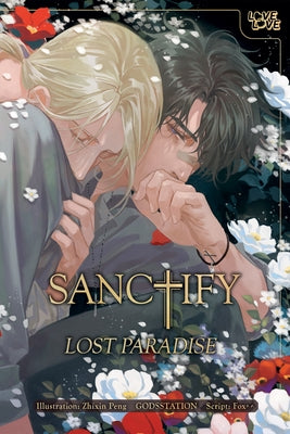 Sanctify: Lost Paradise by Godsstation