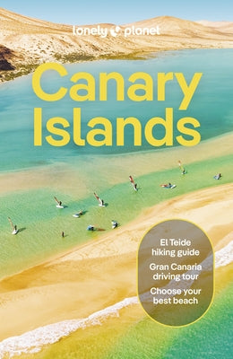 Lonely Planet Canary Islands Paperback Lonely Planet