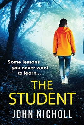 Paperback copy of "The Student" novel by Boldwood Books Ltd, showing the book cover with title and author details.
