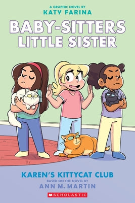 Paperback of Karen's Kittycat Club graphic novel, volume 4 from Baby-Sitters Little Sister series by Graphix, featuring colorful cover art.