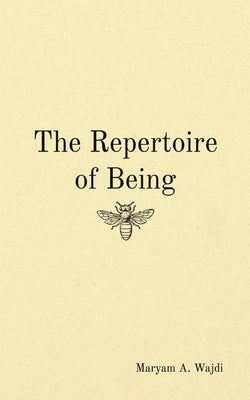 The Repertoire of Being Paperback Austin Macauley