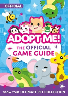 Adopt Me!: The Official Game Guide Paperback HarperCollins