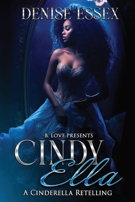Cindy Ella Paperback Denise Essex
