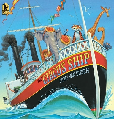 The Circus Ship Paperback Candlewick Press (MA)