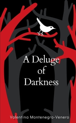 A Deluge of Darkness Paperback Bookleaf Publishing