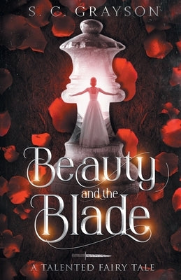 Beauty and the Blade Paperback S.C. Grayson