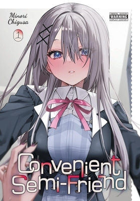 Paperback of Convenient Semi-Friend, Vol. 1 manga by Yen Press, featuring colorful cover art with characters in casual outfits.