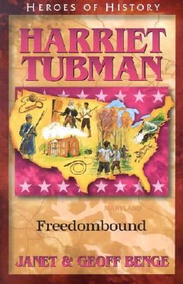 Paperback book titled "Harriet Tubman: Freedombound" by YWAM Publishing, with a cover featuring an illustration of Harriet Tubman.